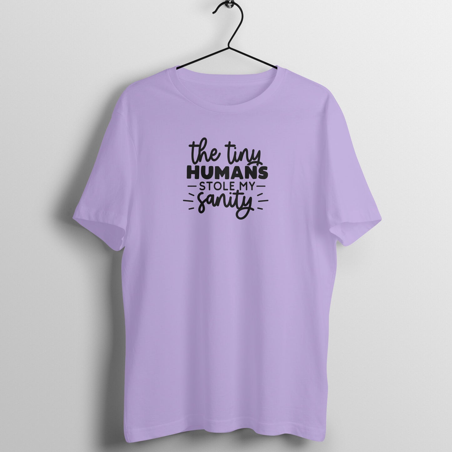 The tiny humans stole my sanity - Women's Tee | Mother's Day Gift | Mom T Shirt