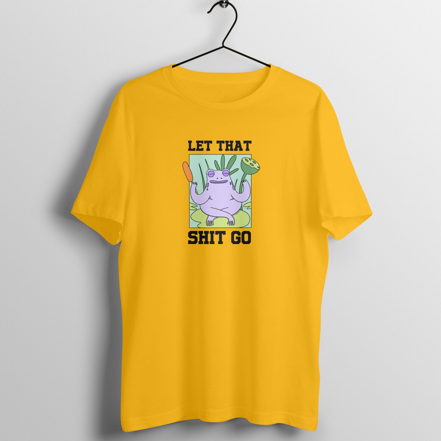 Let that shit go - Women's Tee