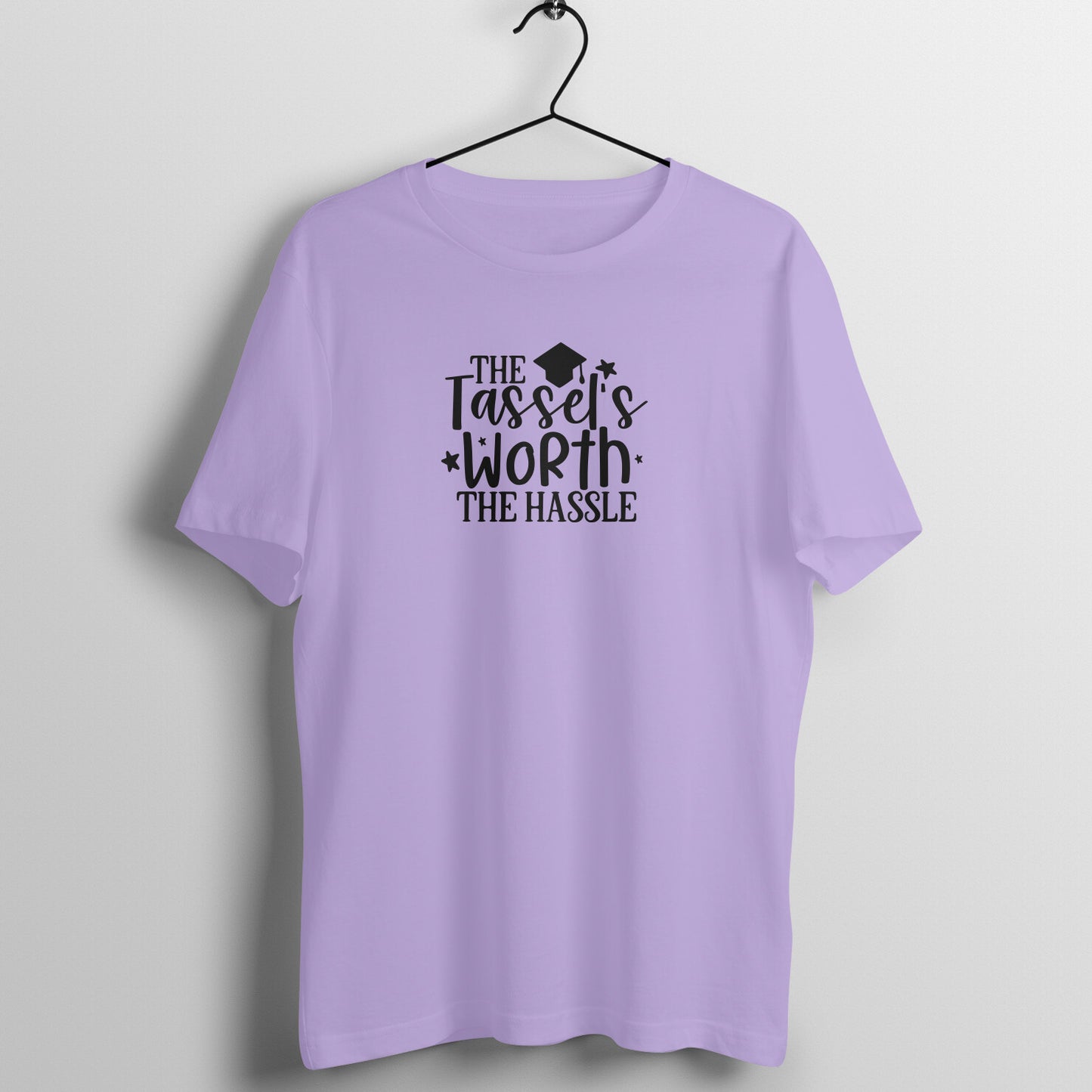 The tassel is worth the  hassle - Women's Graduation Tee