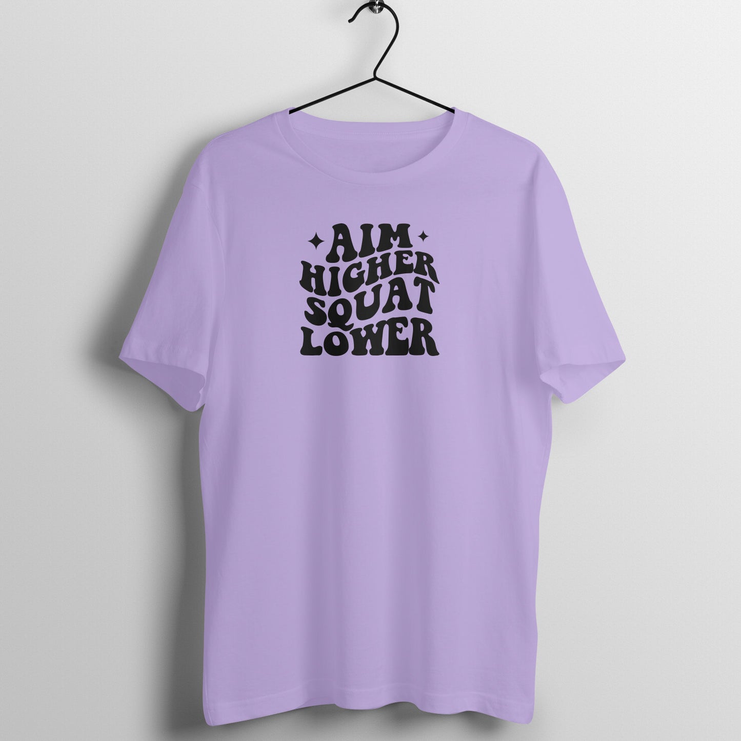 Aim higher squat lower | Women's Tee