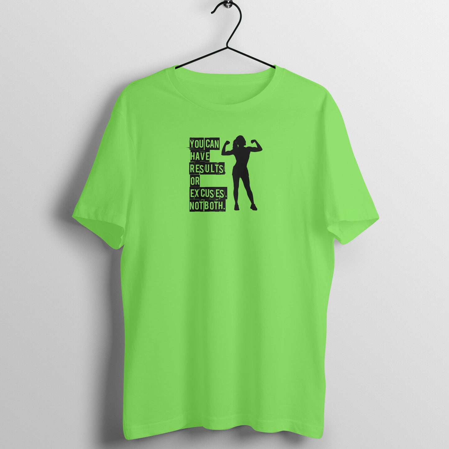 Results or Excuses - Women's Tee