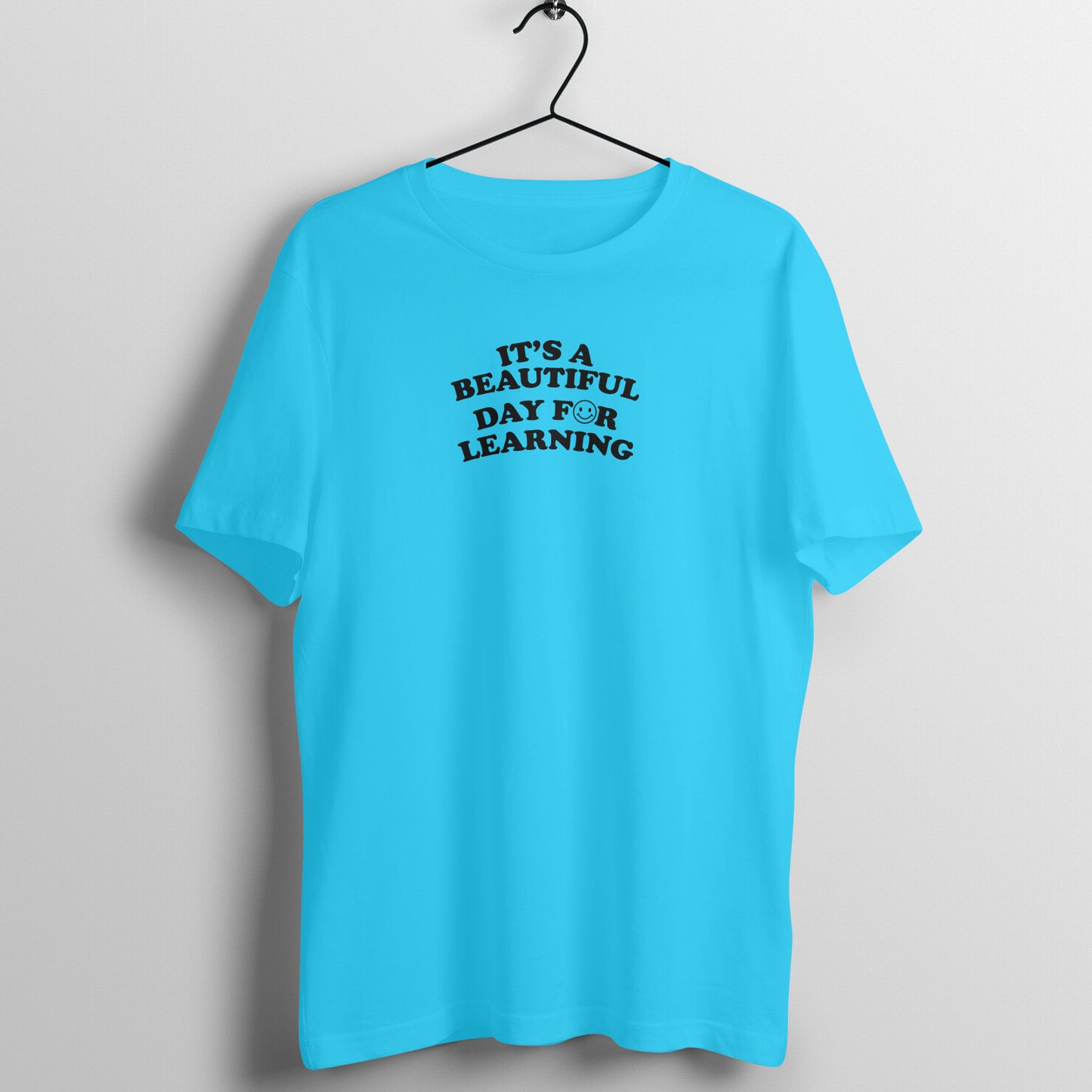 I'ts a Beautiful Day For Learning - Women's Cotton T Shirt | Teacher's Day Gift T Shirt