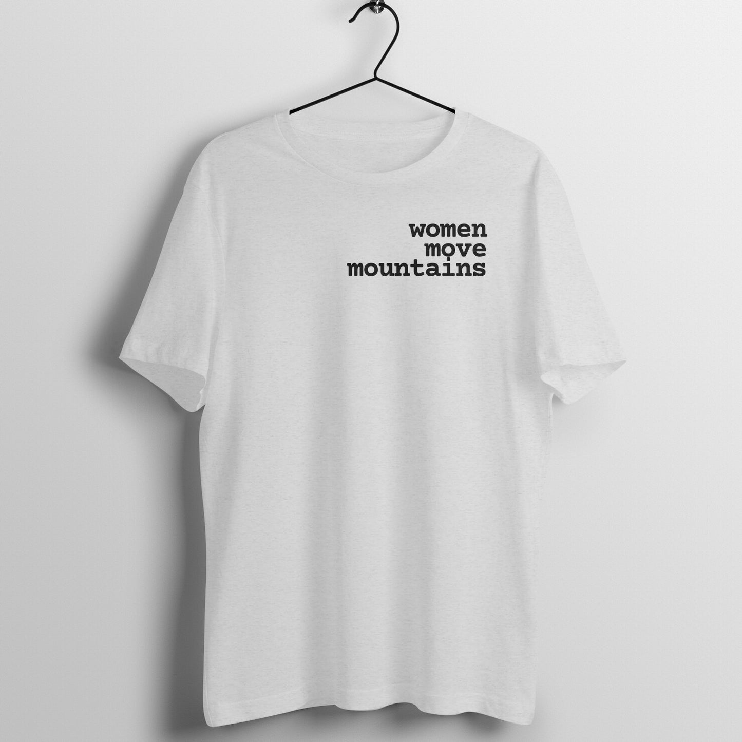 Who moves Mountains - Women's Tee