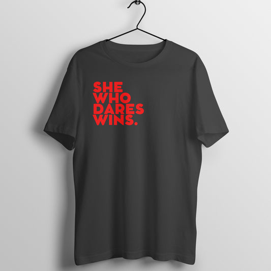 Who Dares Wins - Women's Tee
