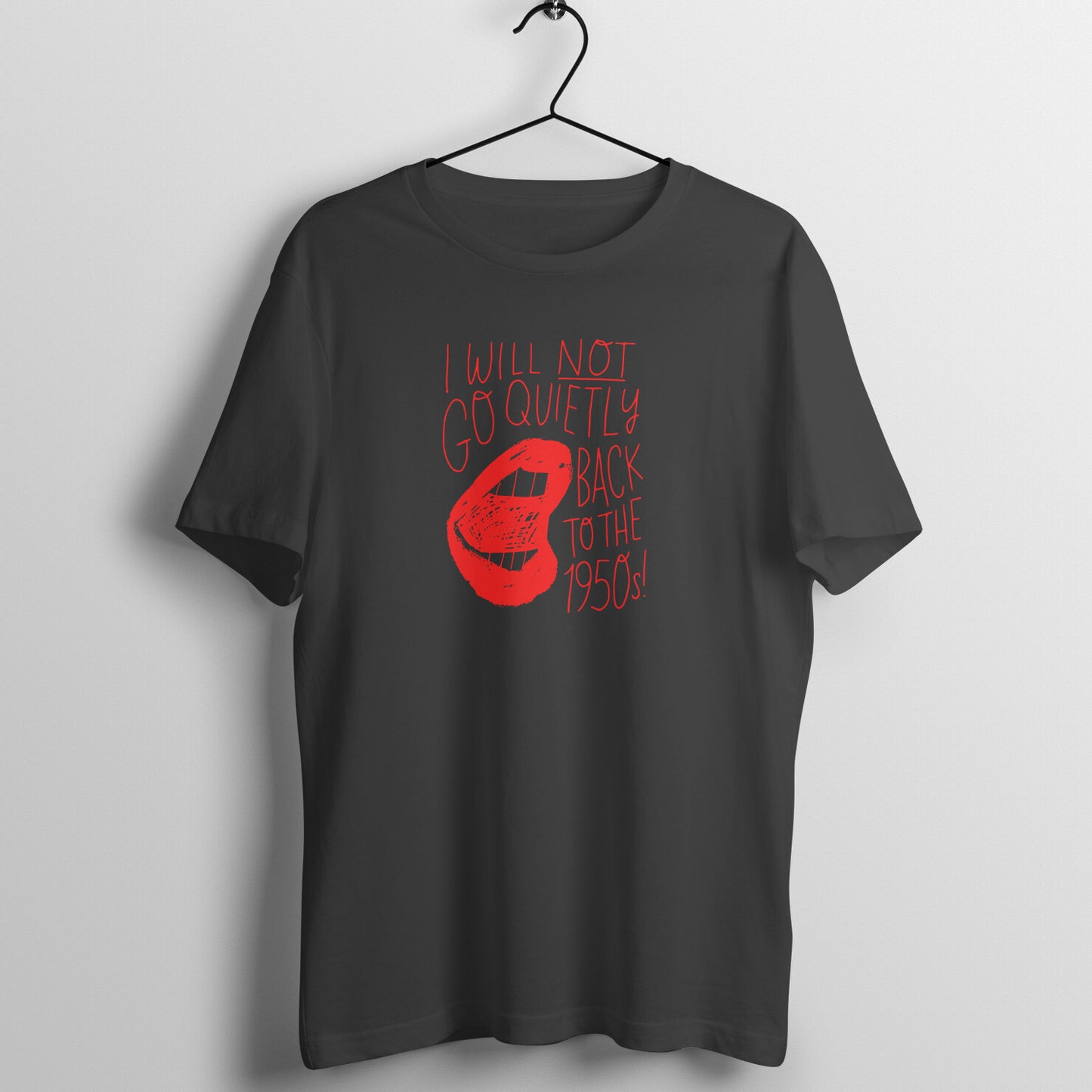 I will not go back quietly - Women's Tee