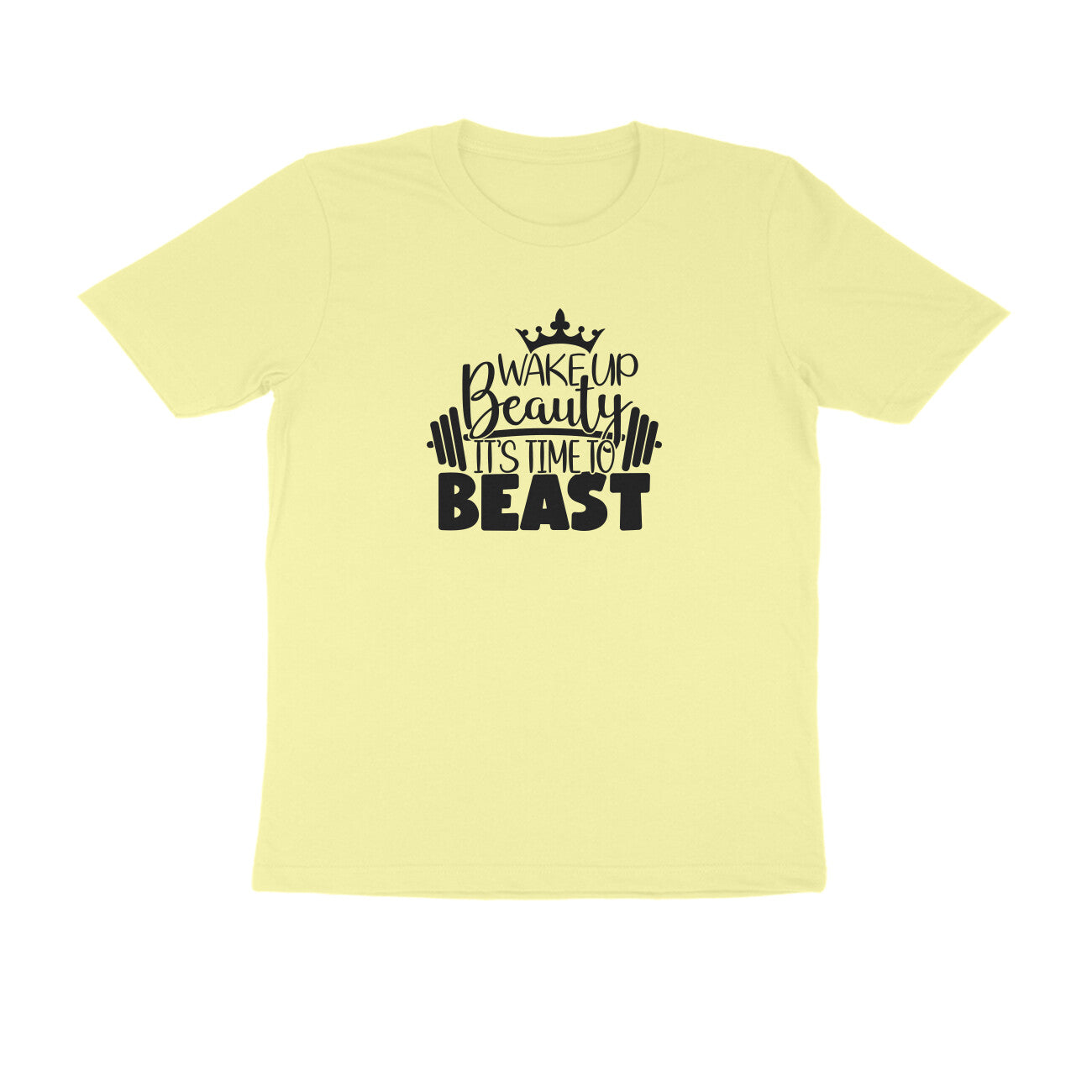 Wake up beauty - Women's Half Sleeve Cotton Tee