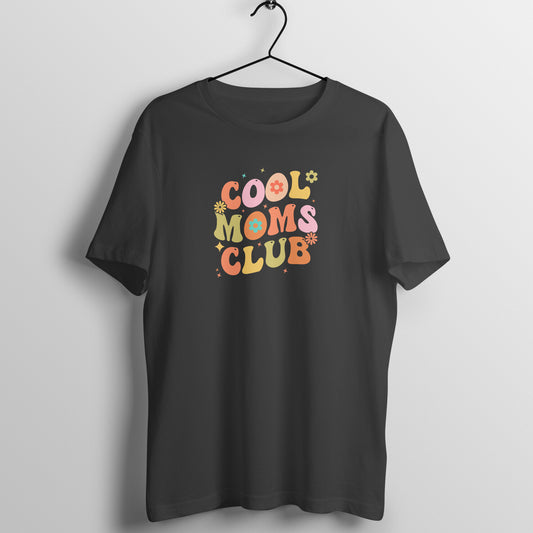 Cool moms club - Women's Tee | Mother's Day Gift | Mom T Shirt