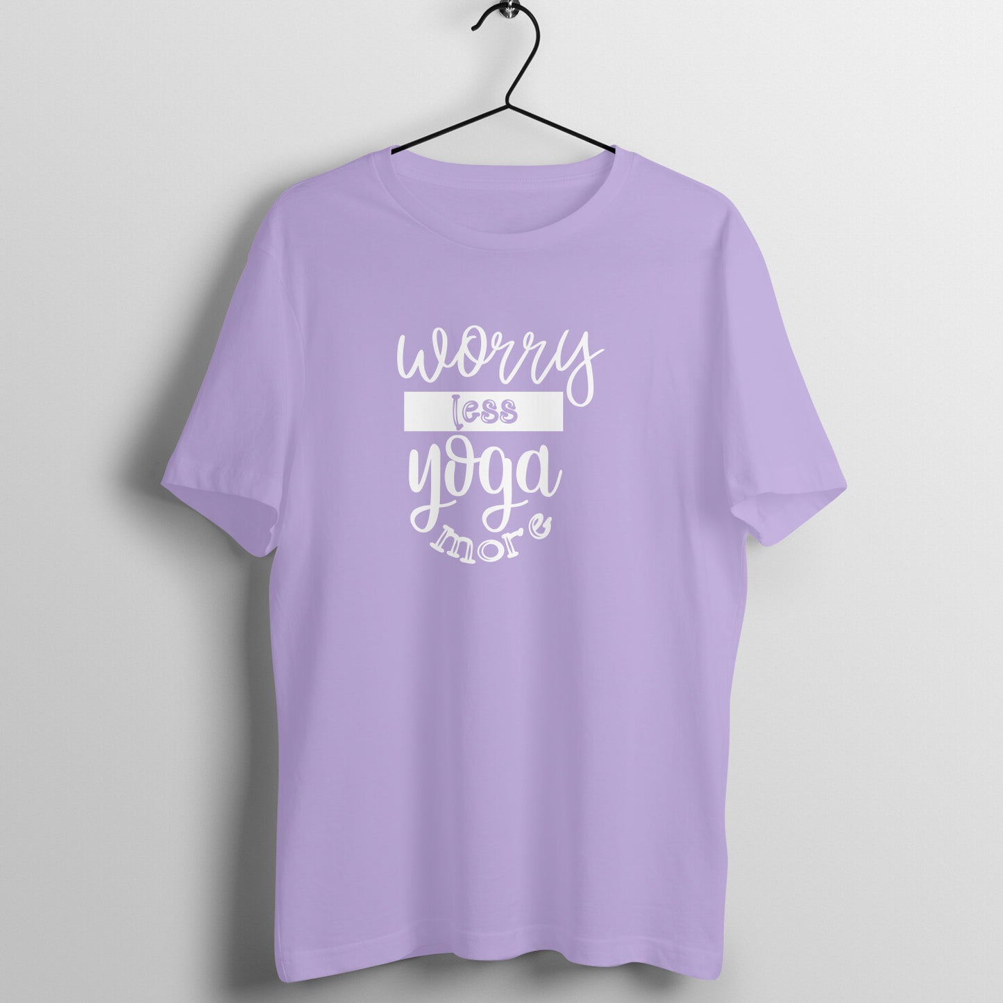 Worry less yoga more - Women's Tee