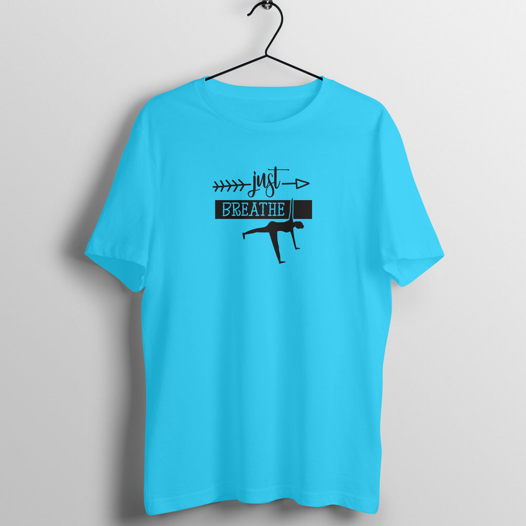 Just breathe - Women's Tee