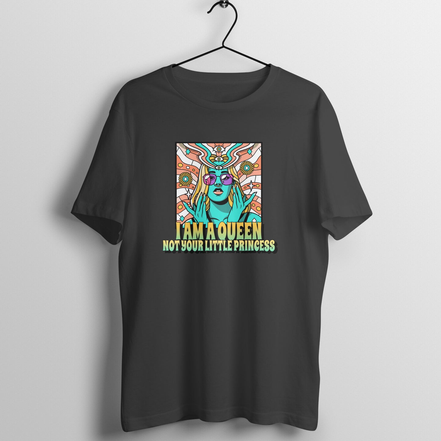 Queen not little princess - Psychedelic print | Women's Tee