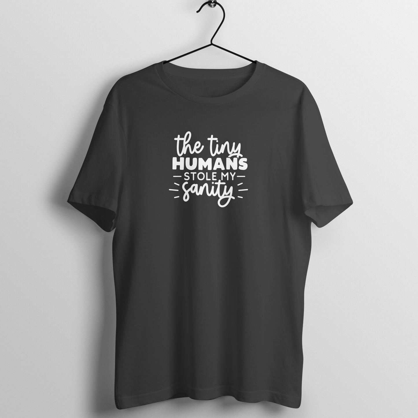 The tiny humans stole my sanity  - Women's Tee