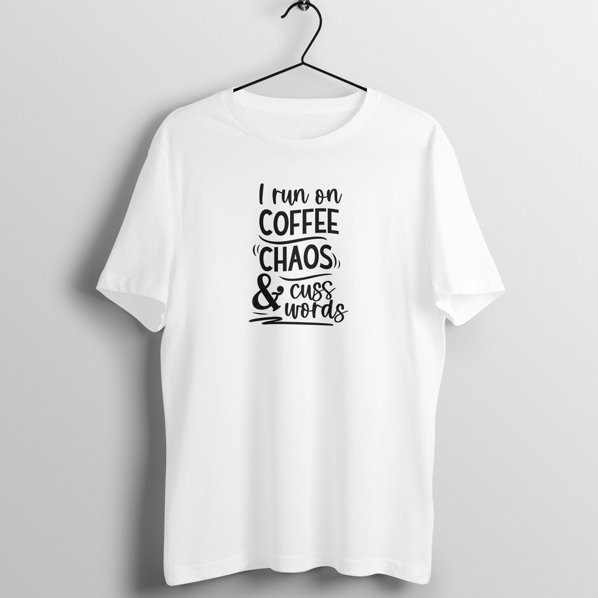 Coffee, chaos and cuss words - Women's Tee