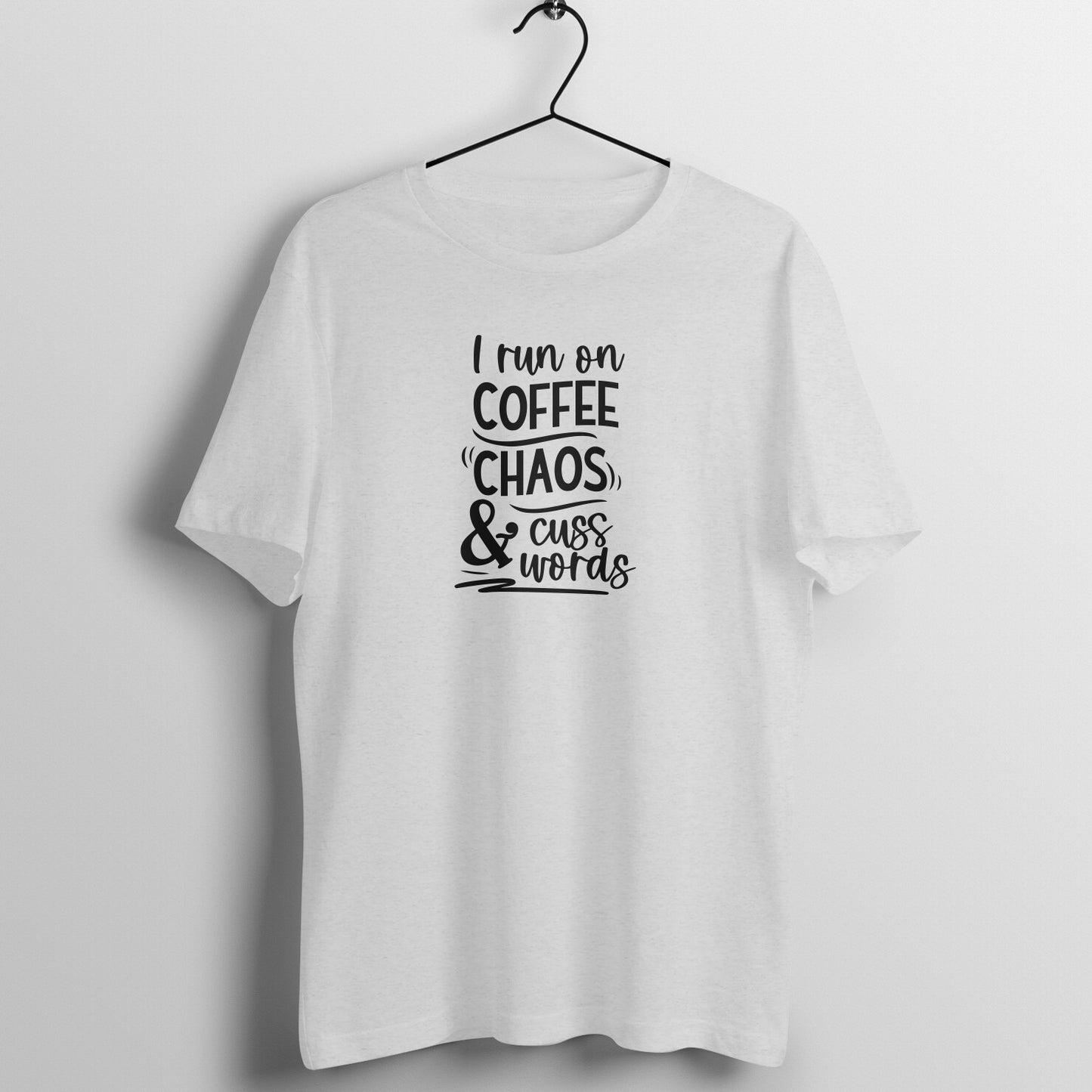 Coffee, chaos and cuss words - Women's Tee