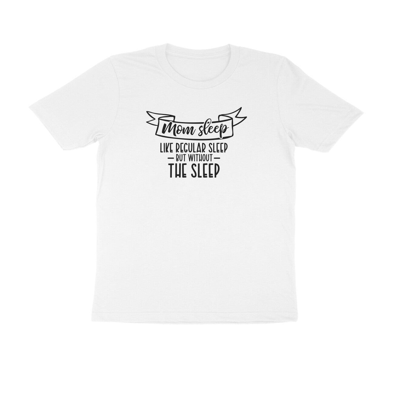 Mom sleep - Women's Tee