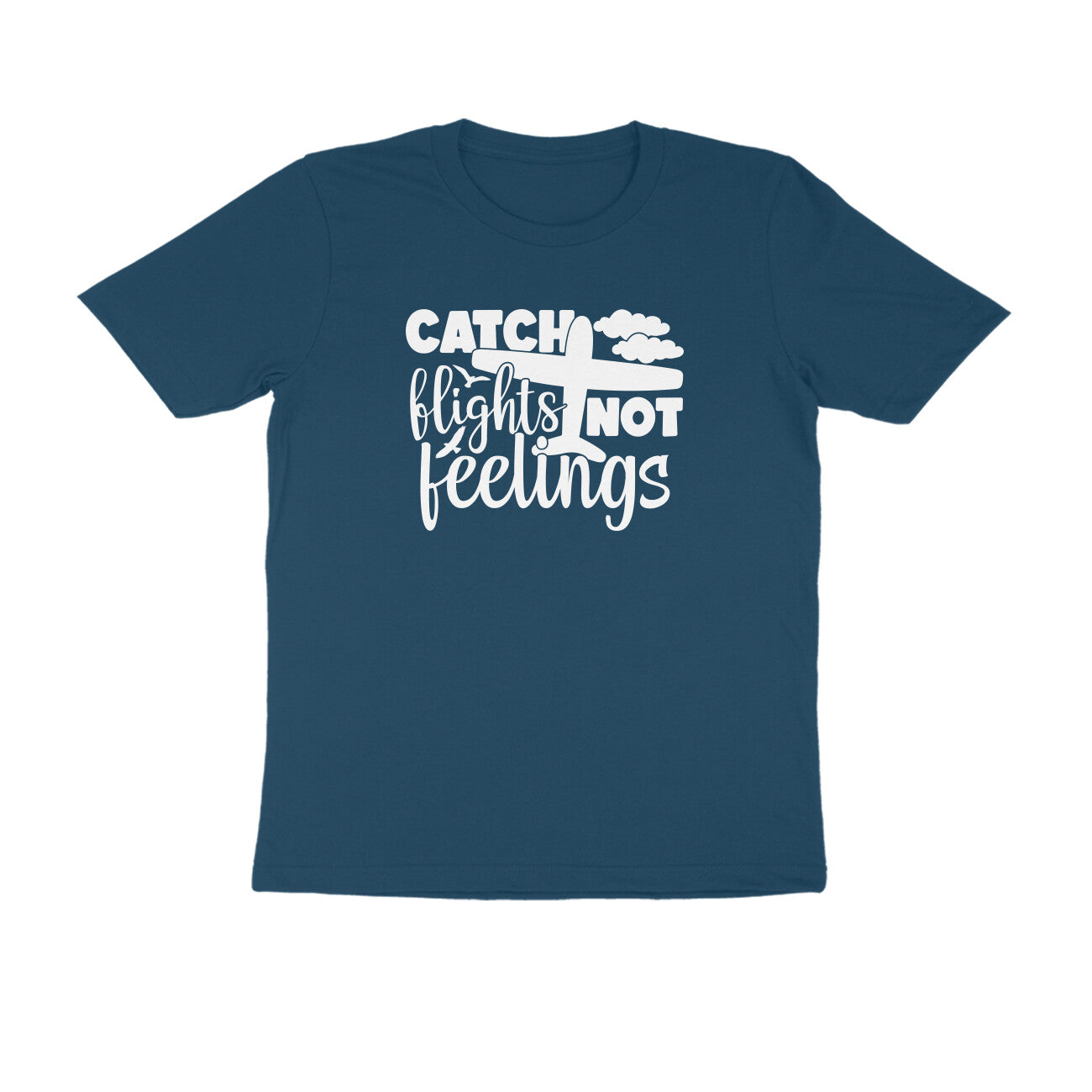 Catch flights not feelings - Women's Tee