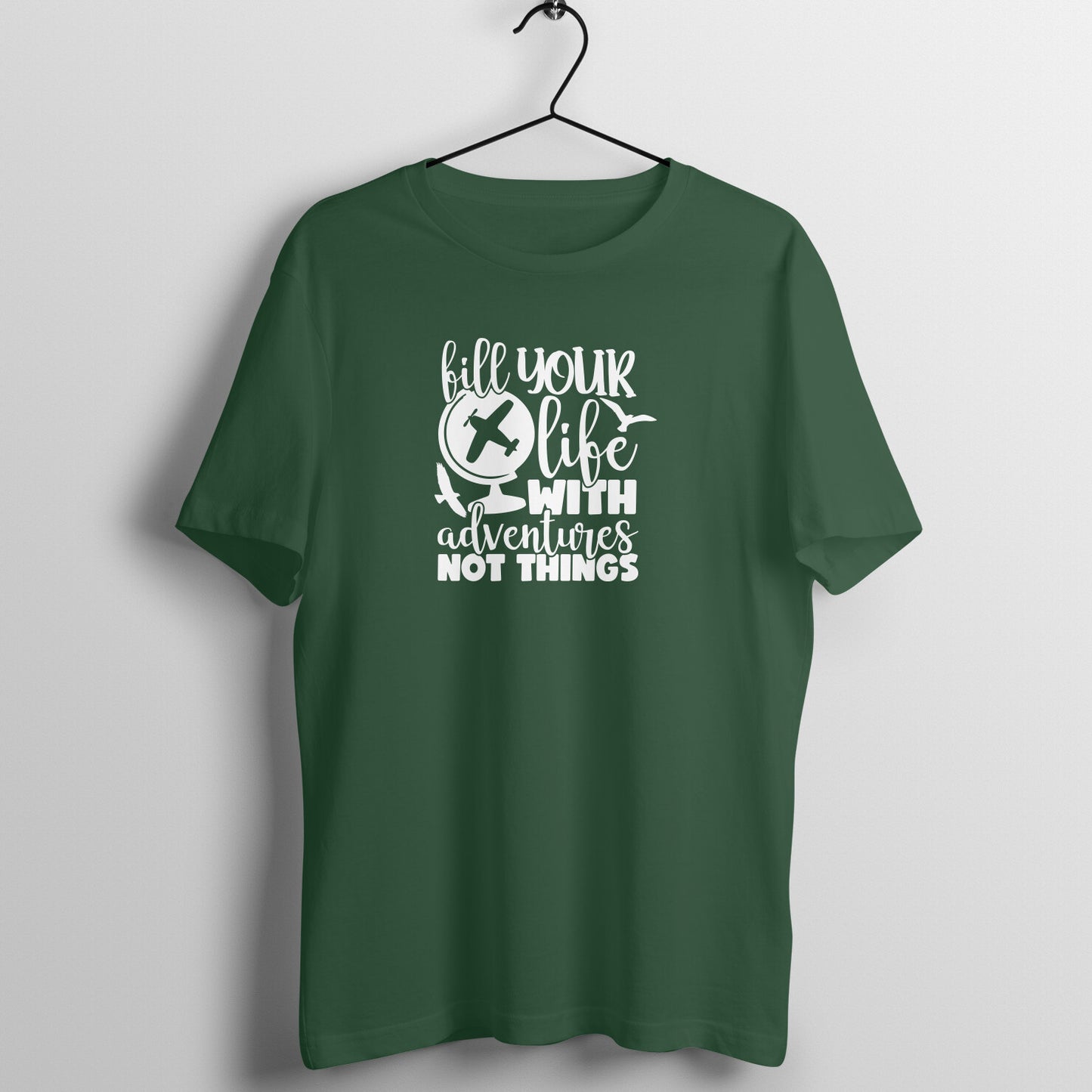 Fill life with adventures - Women's Tee