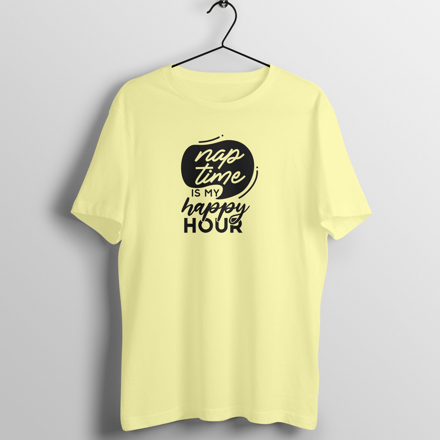 Nap time is my happy hour - Women's Tee | Mother's Day Gift | Mom T Shirt