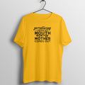 Sometime I open my mouth and mother comes out - Women's Tee  | Mother's Day Gift | Mom T Shirt