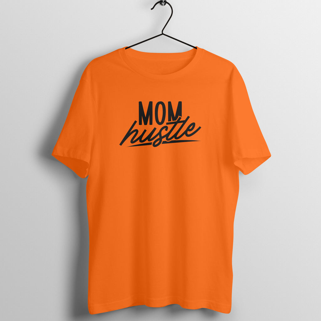 Mom hustle - Women's Tee | Mother's Day Gift | Mom T Shirt