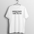 UNDERESTIMATE ME