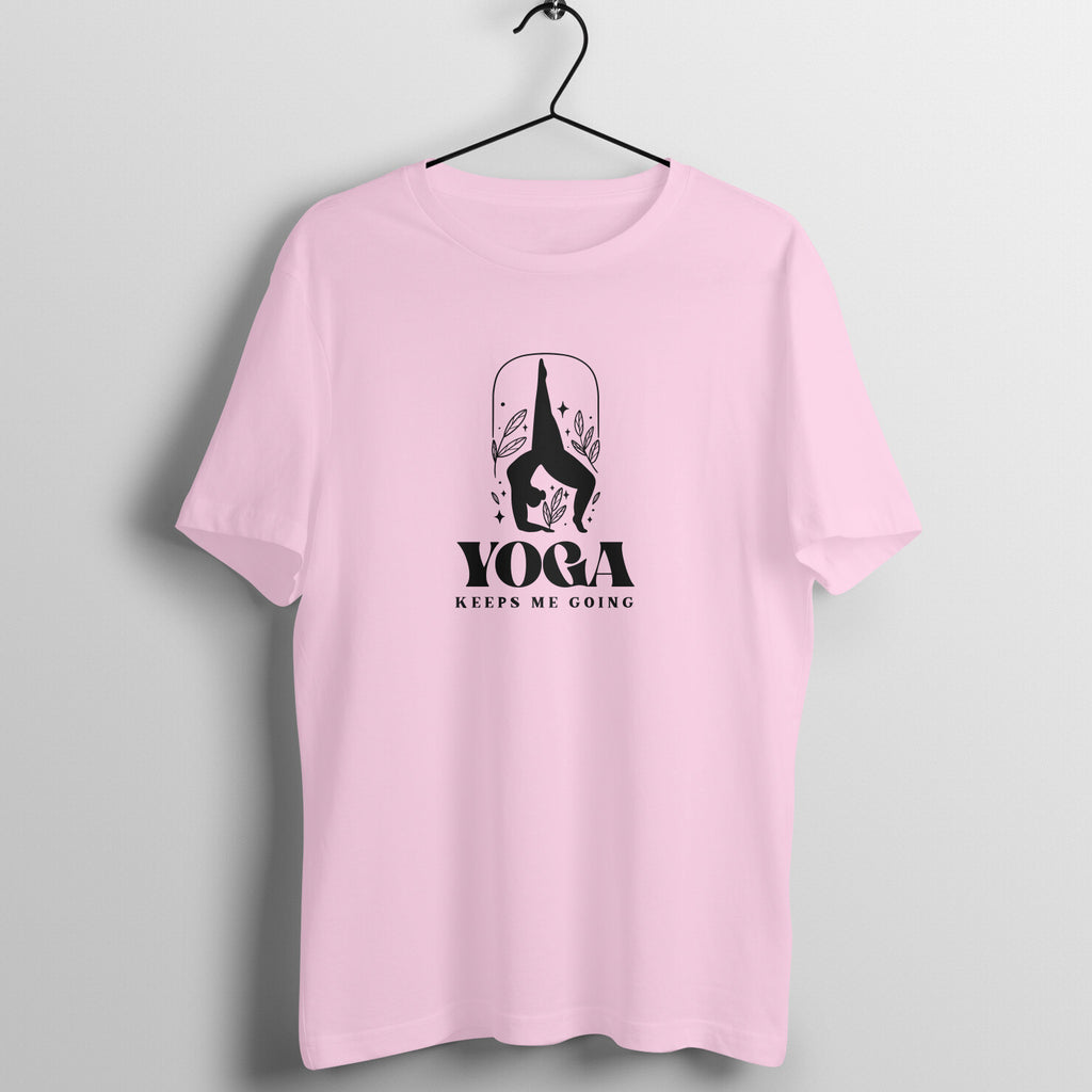 Yoga keeps me going - Women's Tee