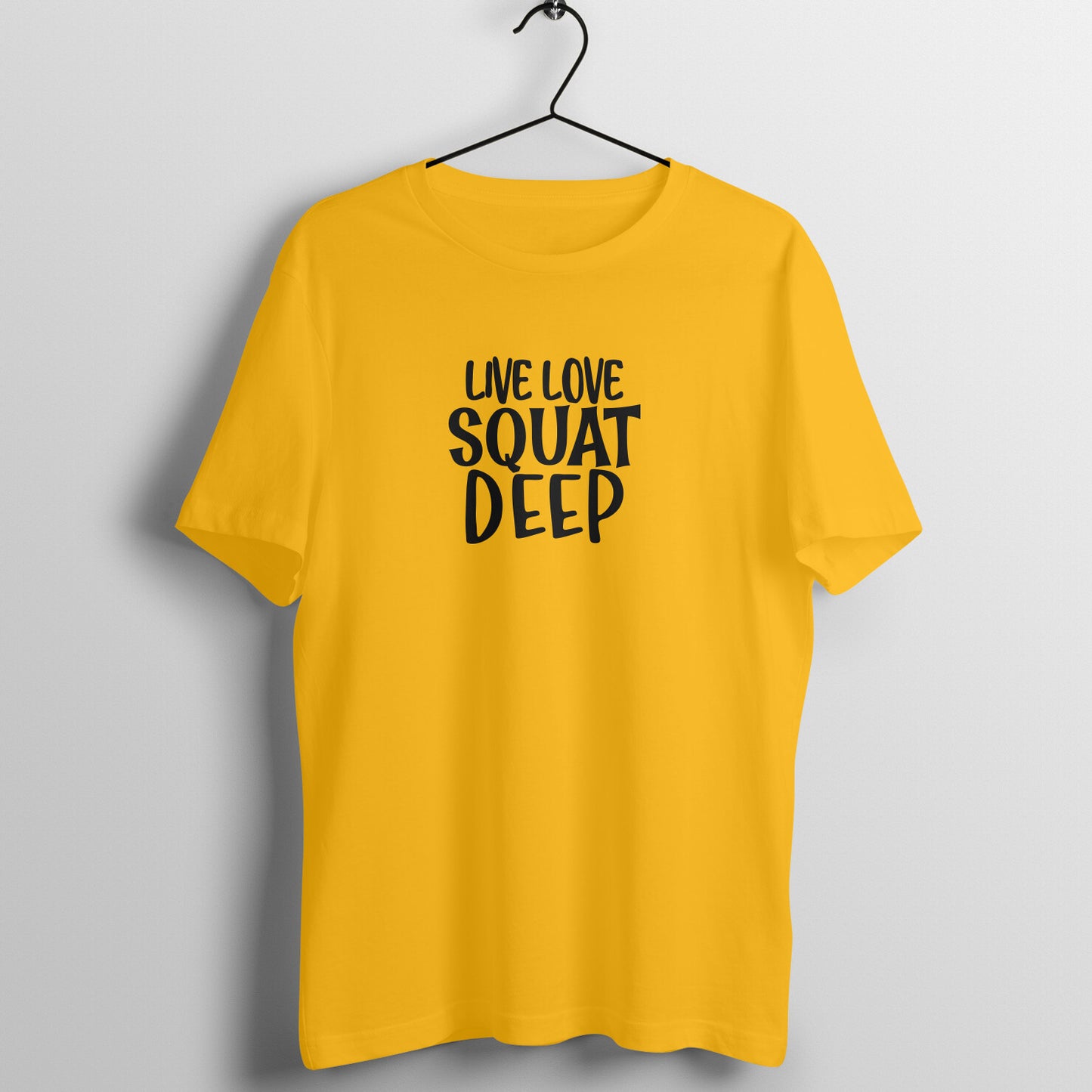 Live love squat deep - Women's Tee