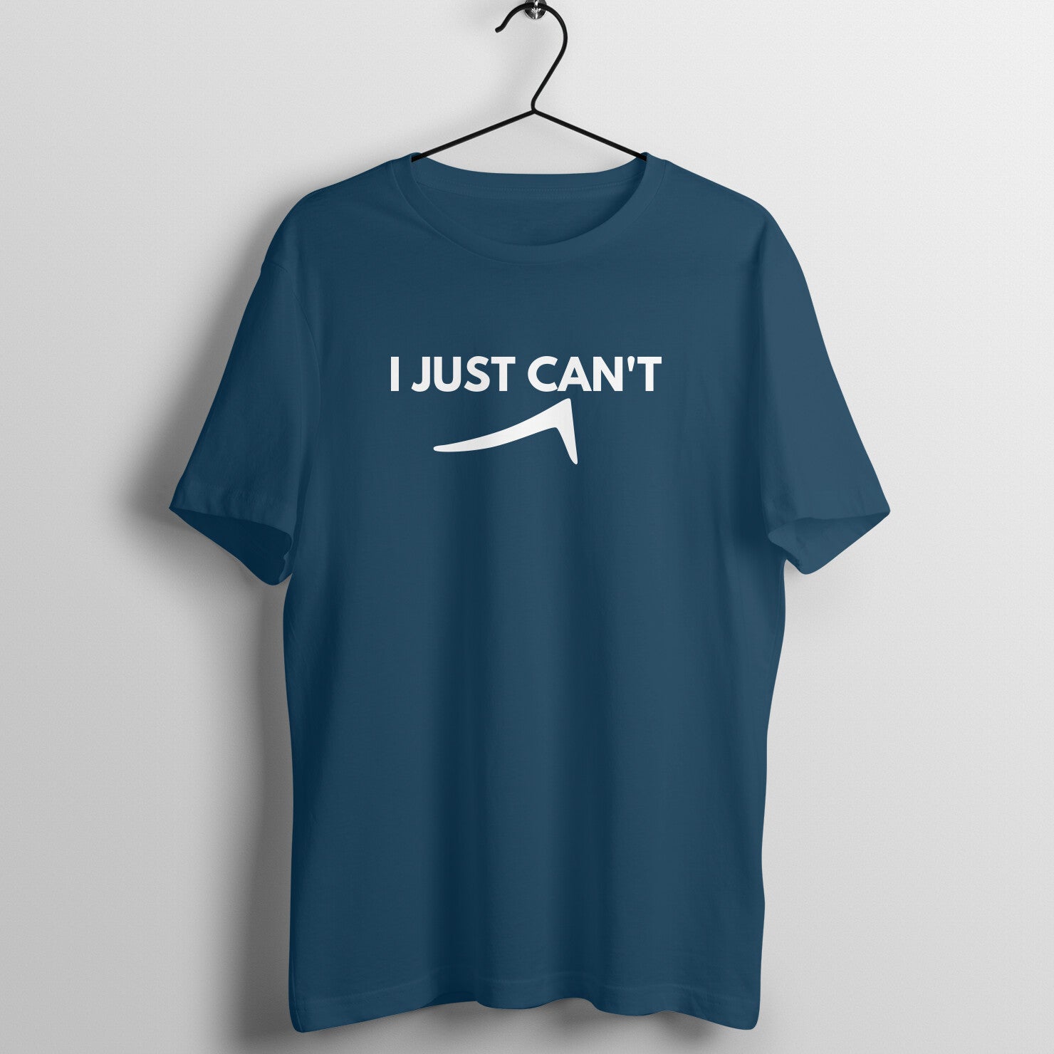 Navy Blue women's fitness t-shirt with "I Just Can't" quote in black | 100% combed cotton, 180 GSM fabric | Fempowered