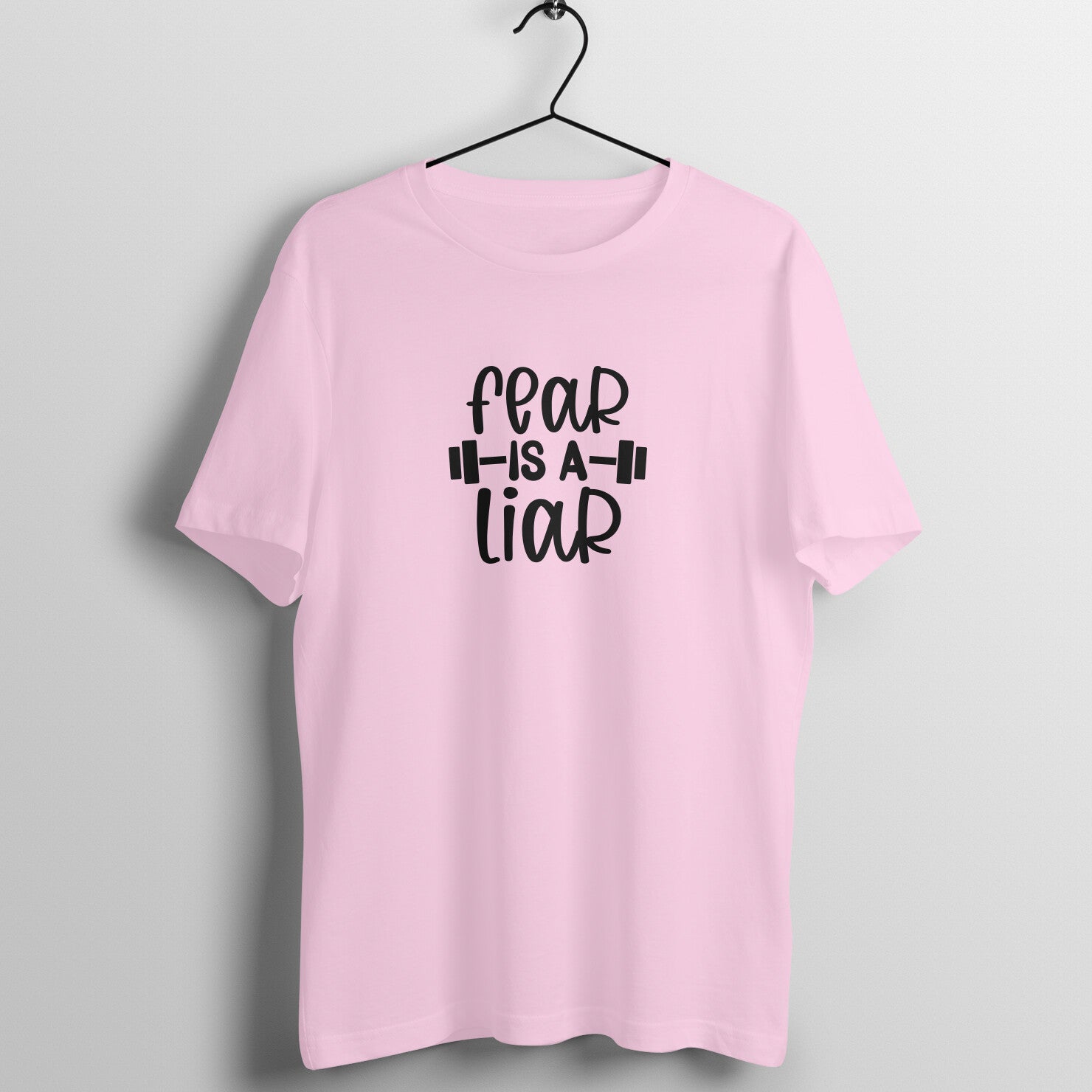 Light Pink women's fitness t-shirt with "Fear is a Liar" quote | 100% combed cotton, 180 GSM fabric | Fempowered