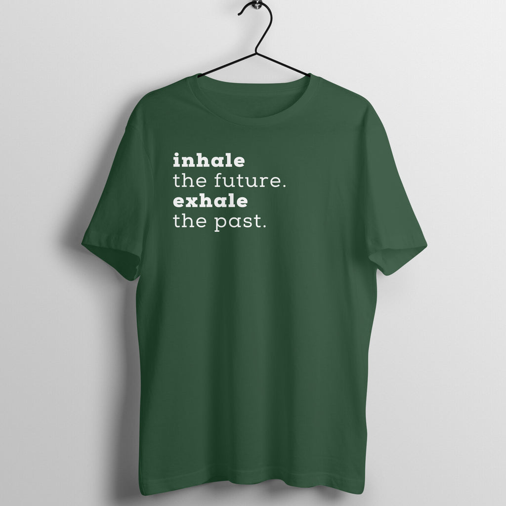 Inhale future, Exhale past | Women's Tee