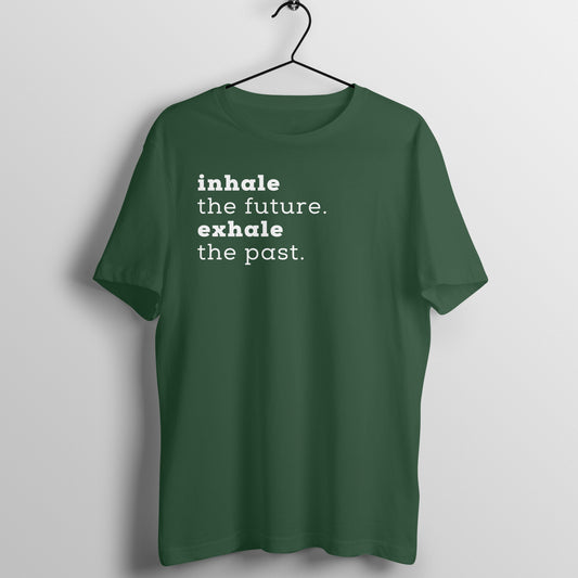 Inhale future, Exhale past | Women's Tee