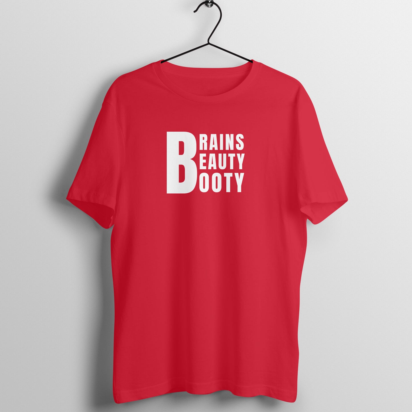 Red women's fitness t-shirt with "Brains Beauty Booty" quote | 100% combed cotton, 180 GSM fabric | Fempowered