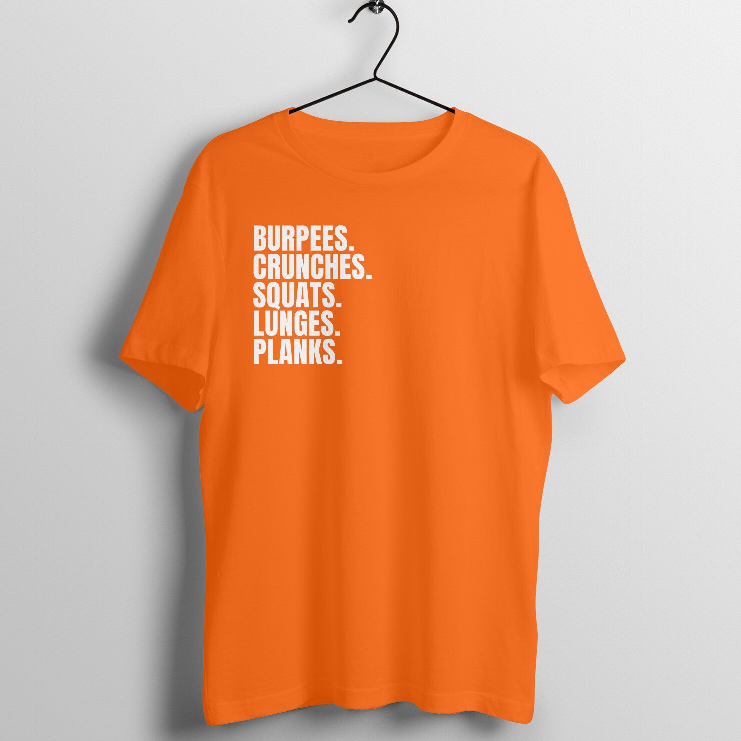 Orange Burpees Crunches Squats Lunges Planks Women's Fitness T-Shirt | Fempowered