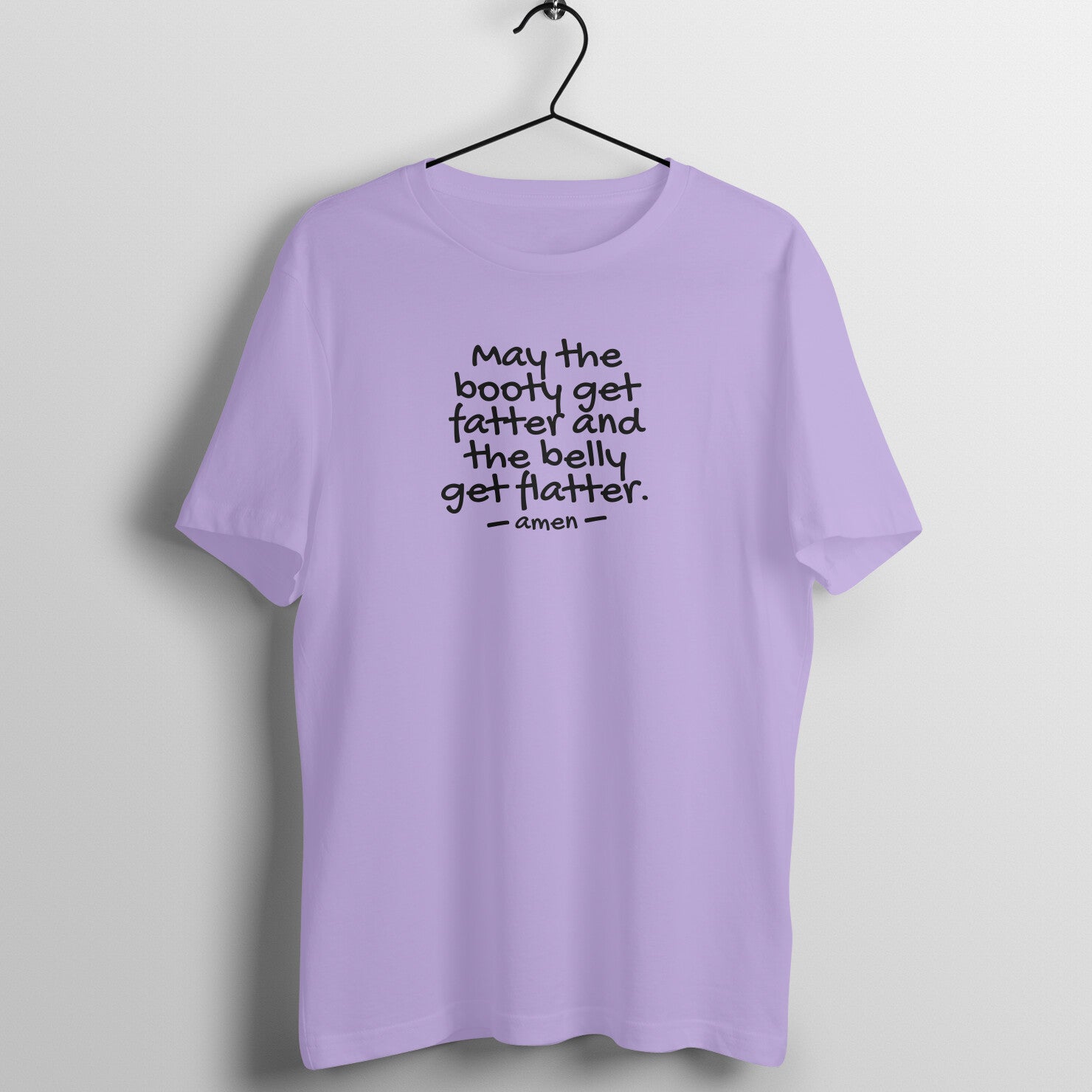 Iris Lavender women's workout t-shirt with "May the Booty Get Fatter and the Belly Get Flatter" text - Fempowered fitness tee.