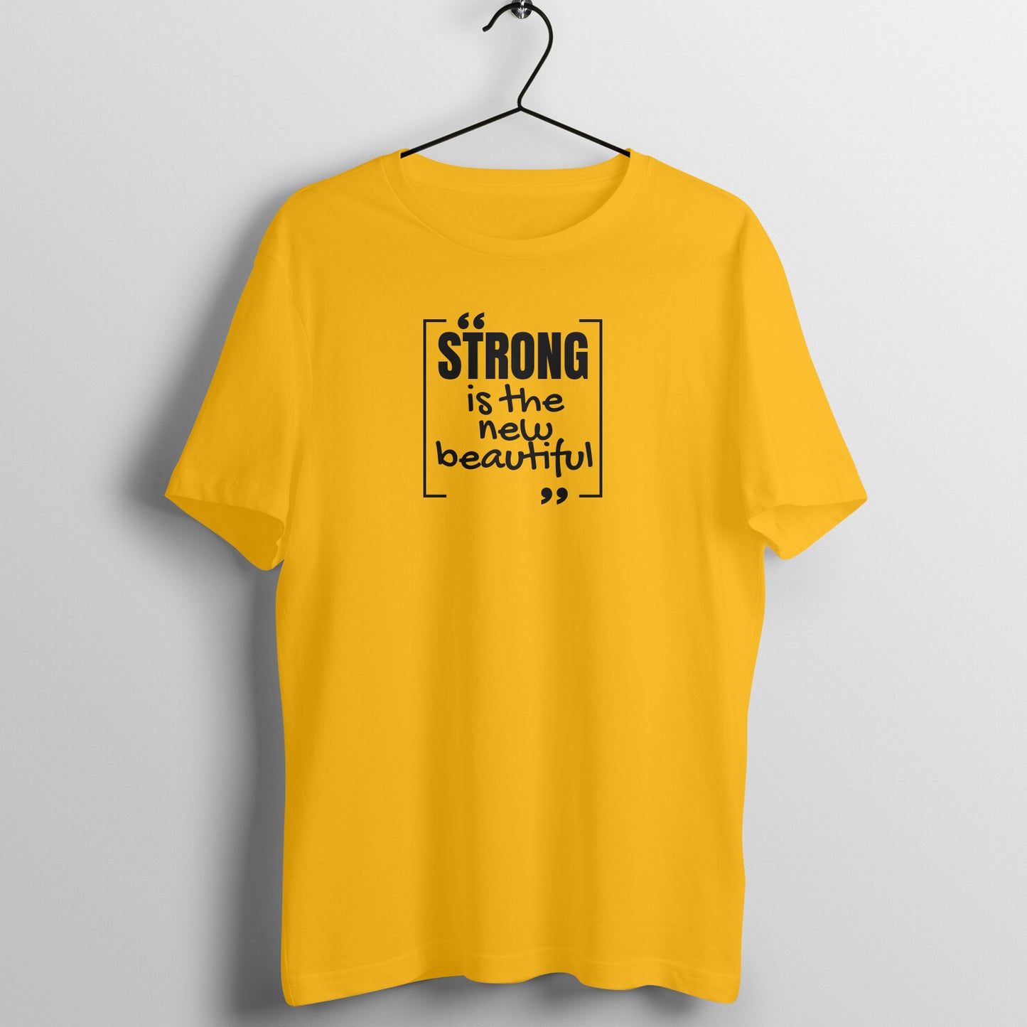 Strong is the new beautiful - Women's Tee