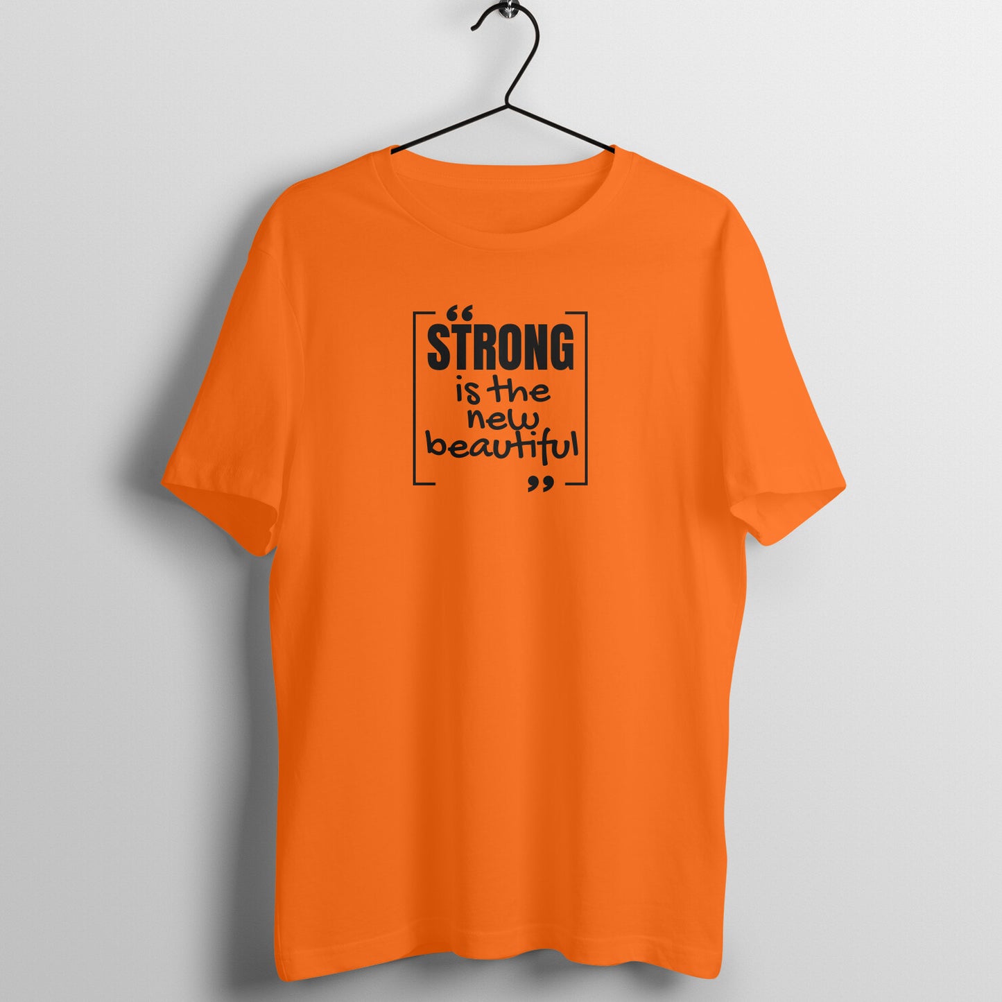 Strong is the new beautiful - Women's Tee