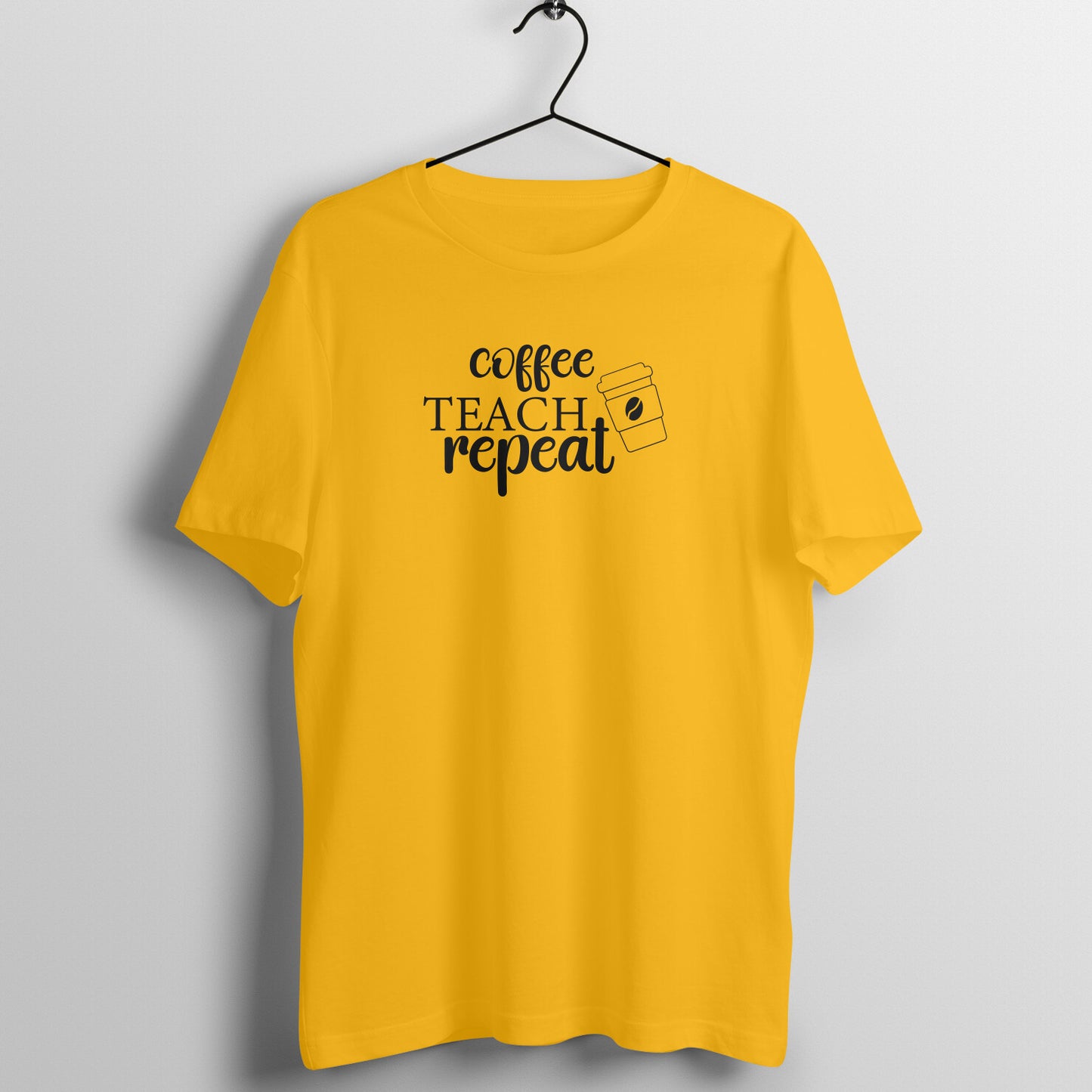 Coffee teach repeat - Women's Cotton T Shirt | Teacher's Day Gift T Shirt