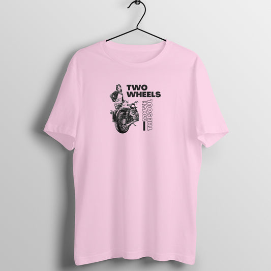 Two wheels move the soul - Women's Tee