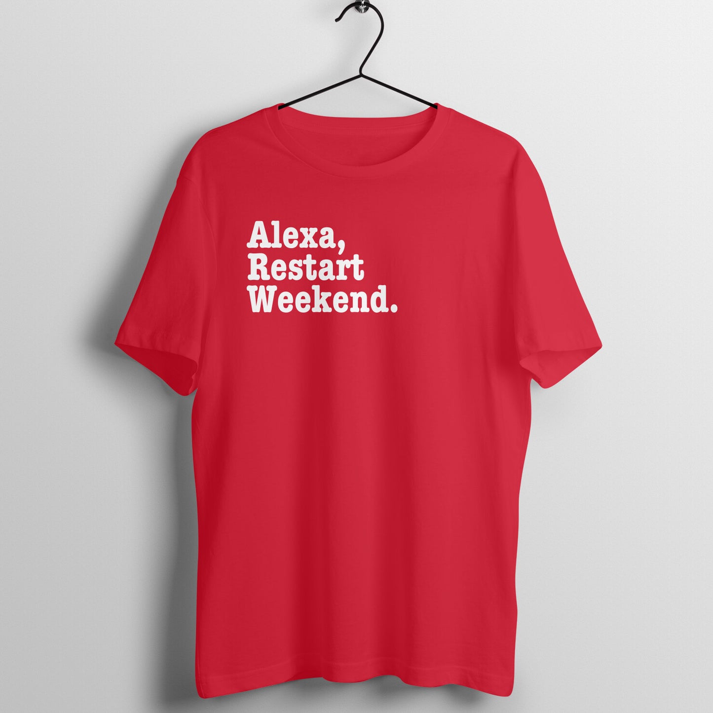 Alexa, Restart weekend - Women's Tee