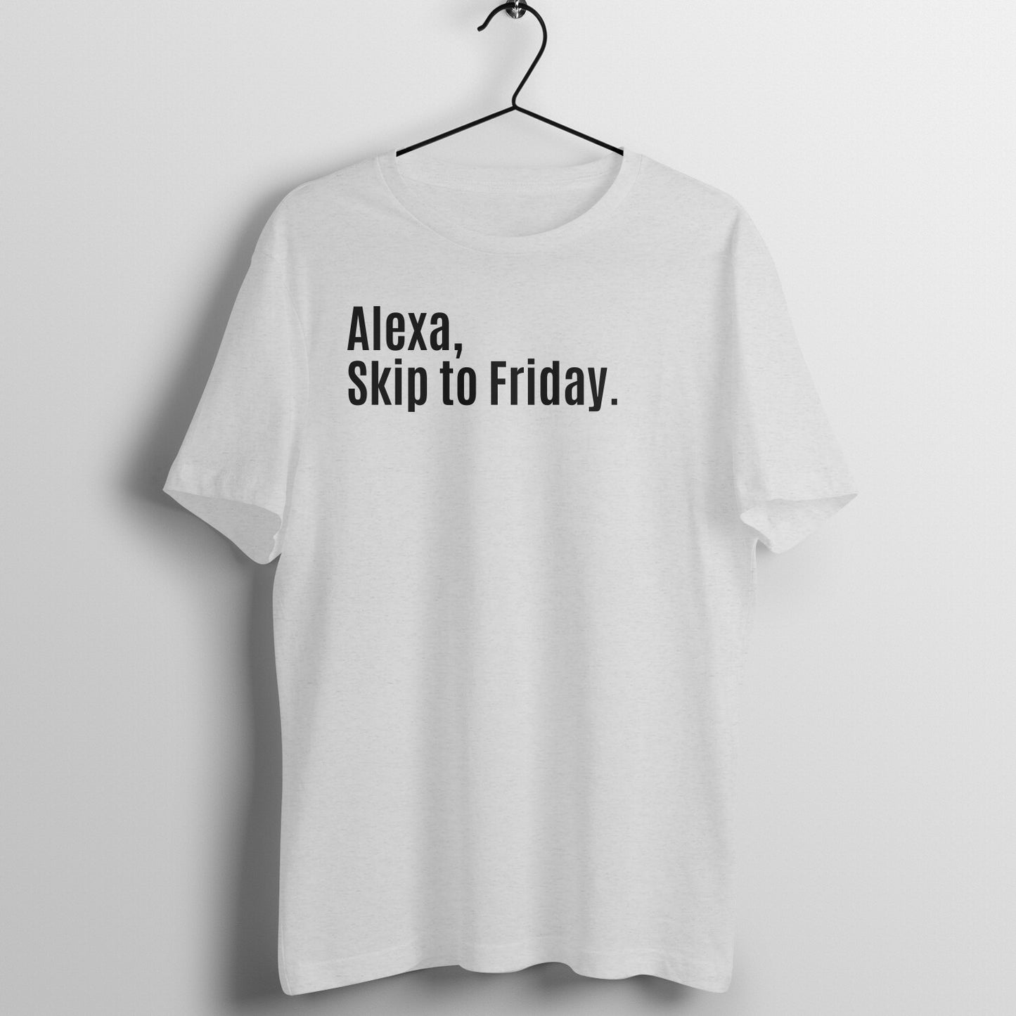 Alexa, Skip to Friday -  Women's Tee