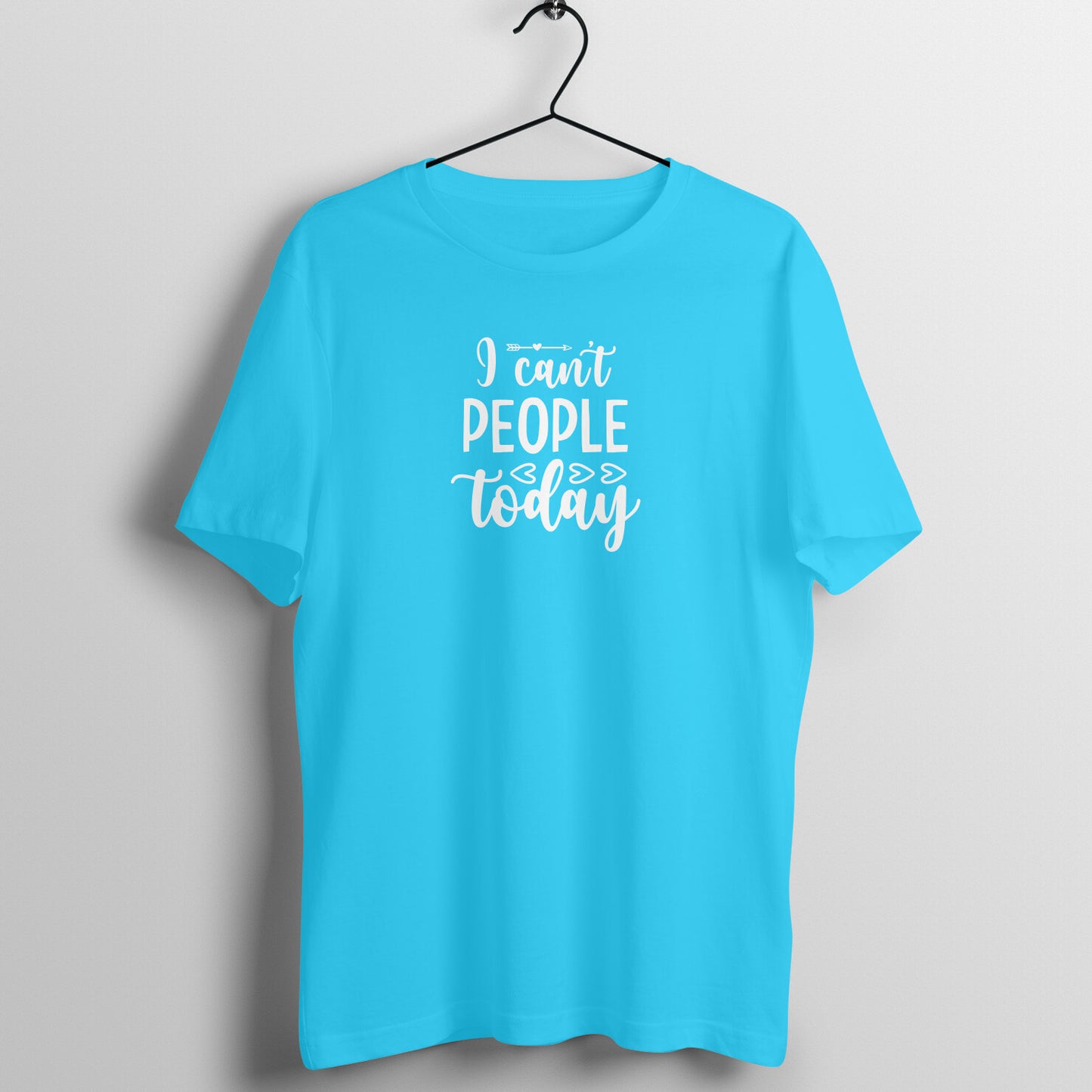 I can't people today - Women's Tee