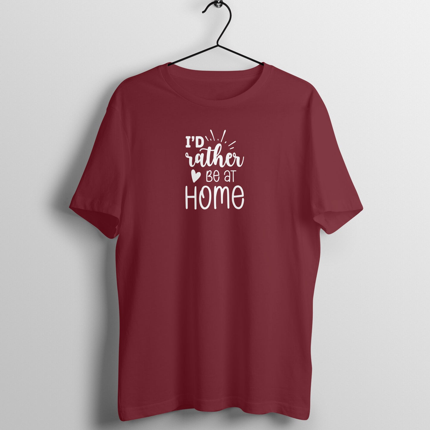 I'd rather be at home - Women's Tee