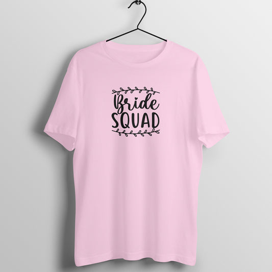 Bride squad - Women's Tee