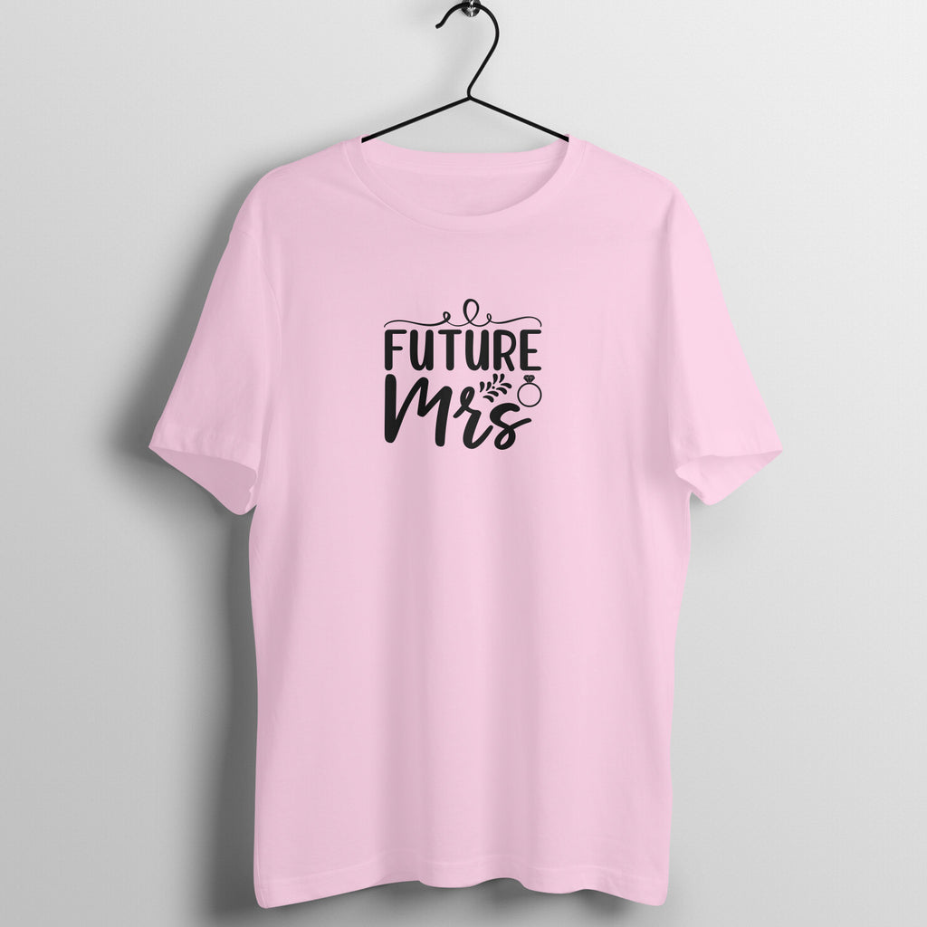 Future Mrs - Women's Tee