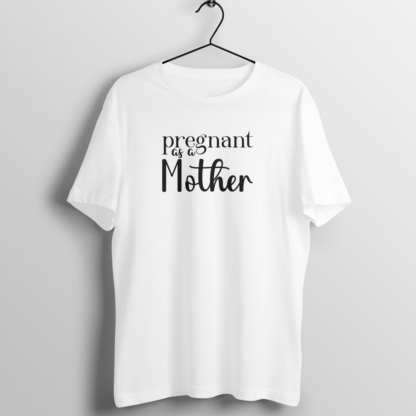 Pregnant as a mother - Women's Tee