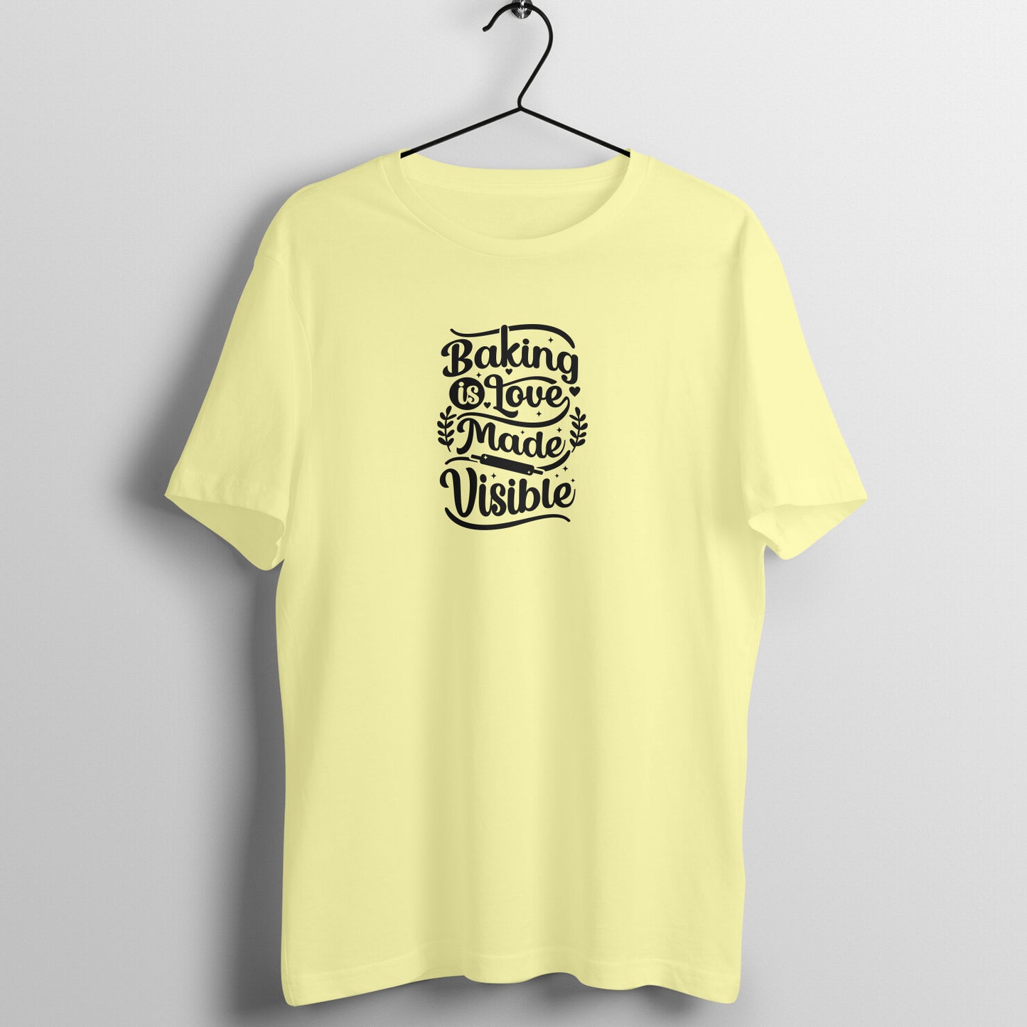 Baking is love made visible - Women's Tee