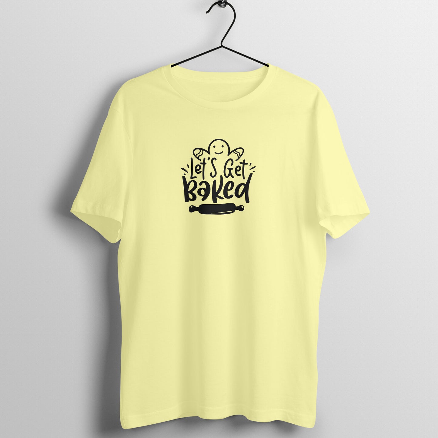 Let's get baked - Women's Tee