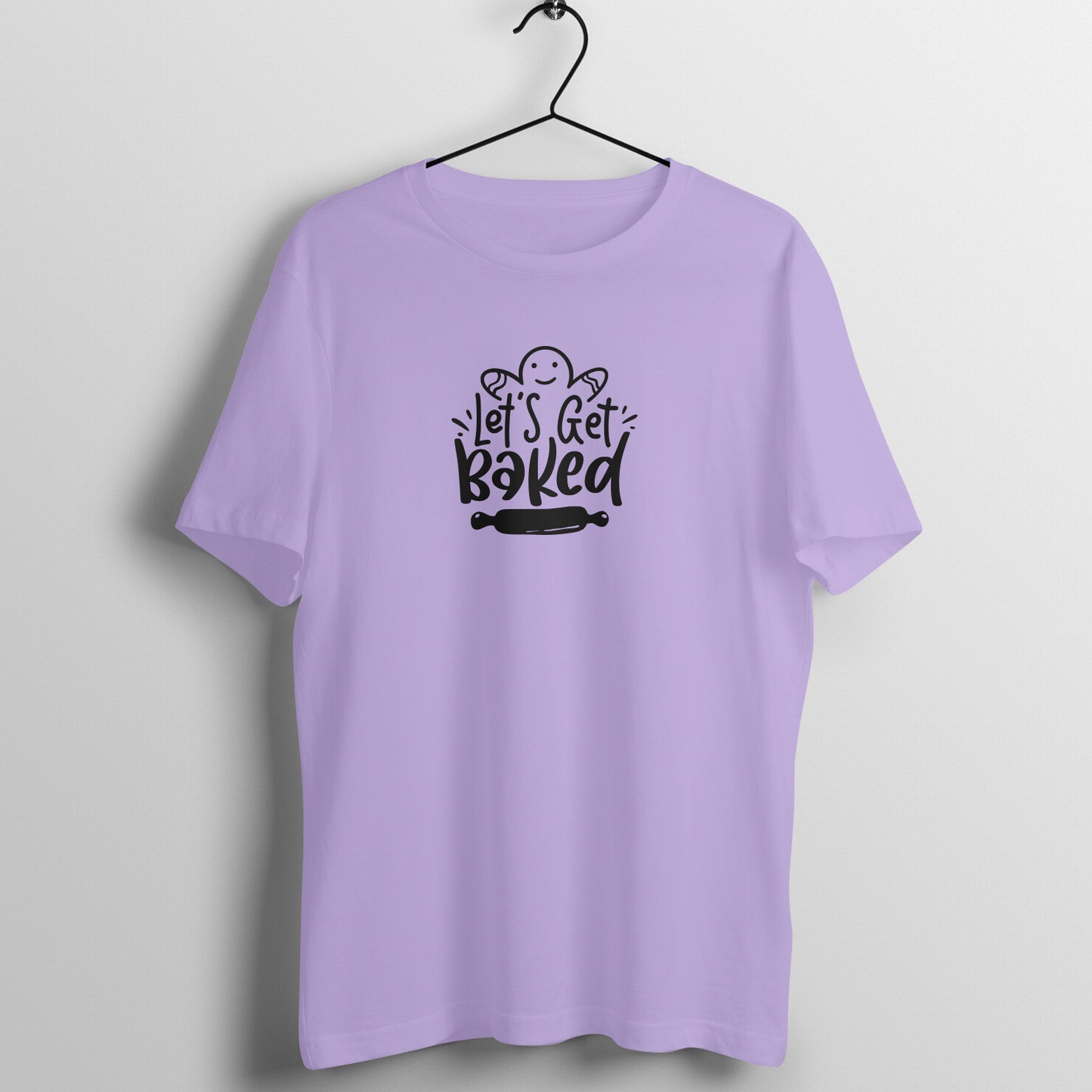 Let's get baked - Women's Tee