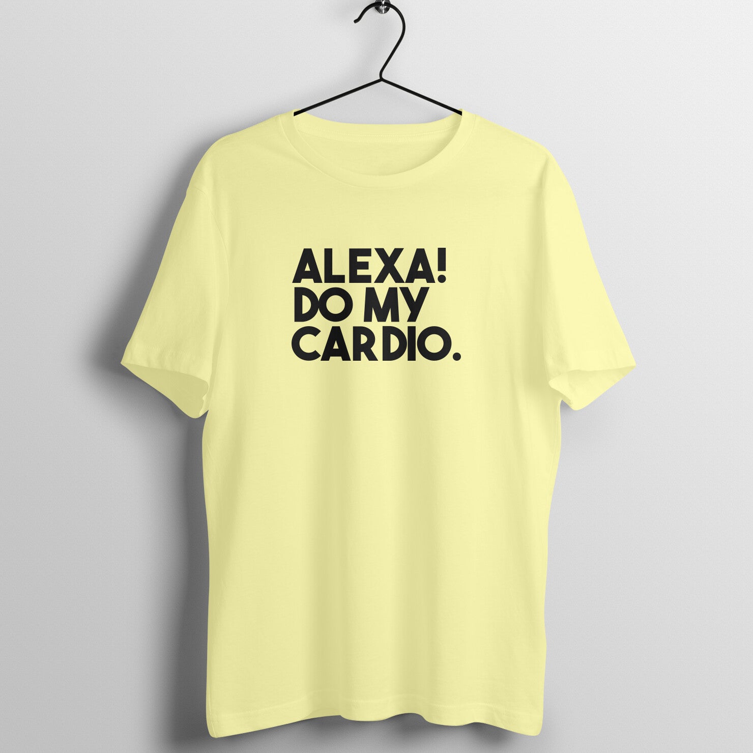 Butter Yellow women's fitness t-shirt with "Alexa Do My Cardio" quote | 100% combed cotton, 180 GSM fabric | Fempowered