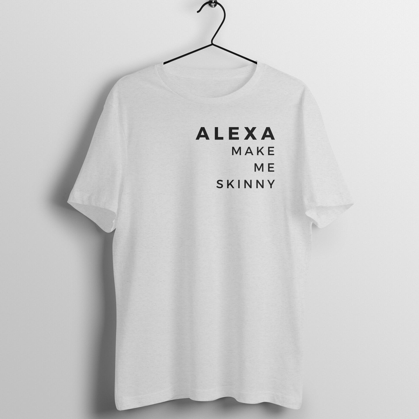 Melange Grey women's fitness t-shirt with "Alexa Make Me Skinny" quote | 100% combed cotton, 180 GSM fabric | Fempowered