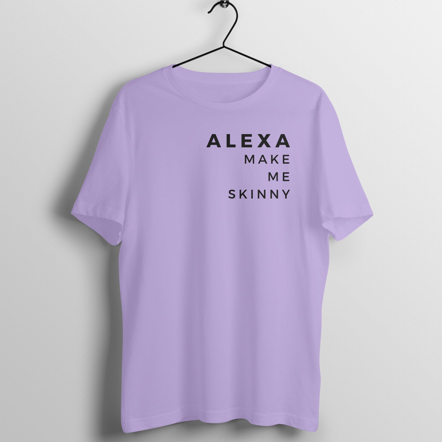 Iris Lavender women's fitness t-shirt with "Alexa Make Me Skinny" quote | 100% combed cotton, 180 GSM fabric | Fempowered